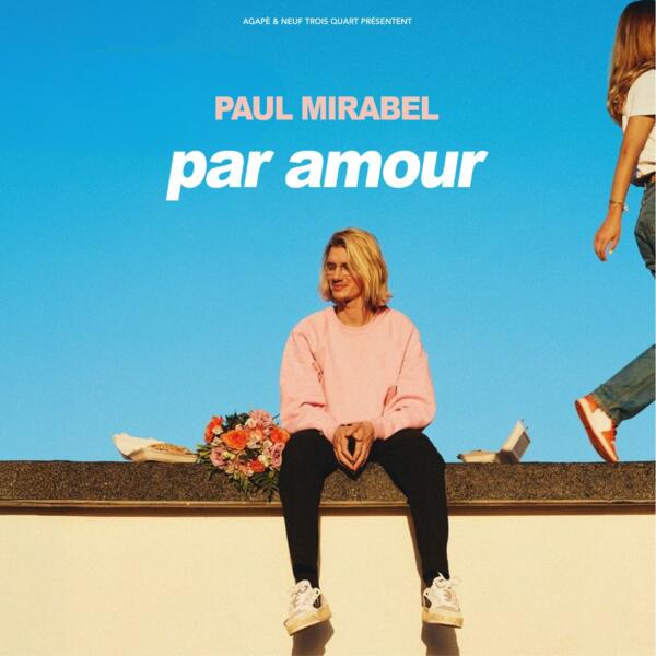 Paul Mirabel - par Amour